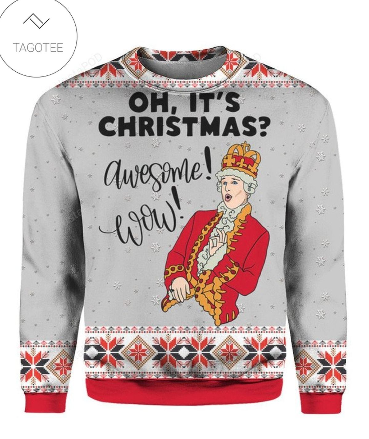 Hamilton King Oh Its Christmas Awesome Wow Ugly Christmas Sweater