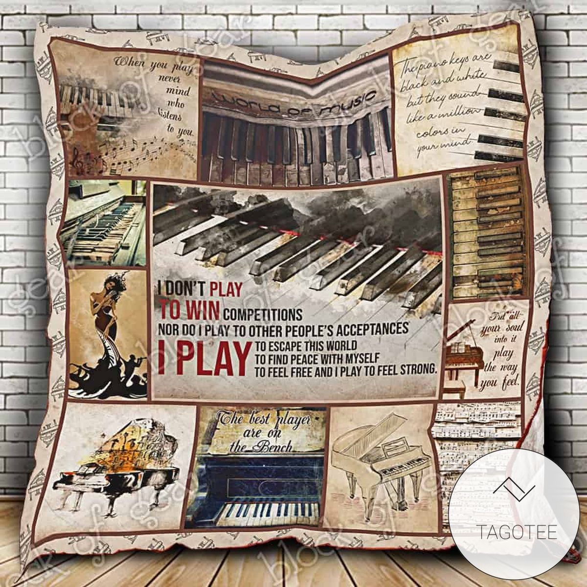 I Don’T Play Piano To Win Competitions Quilt Blanket