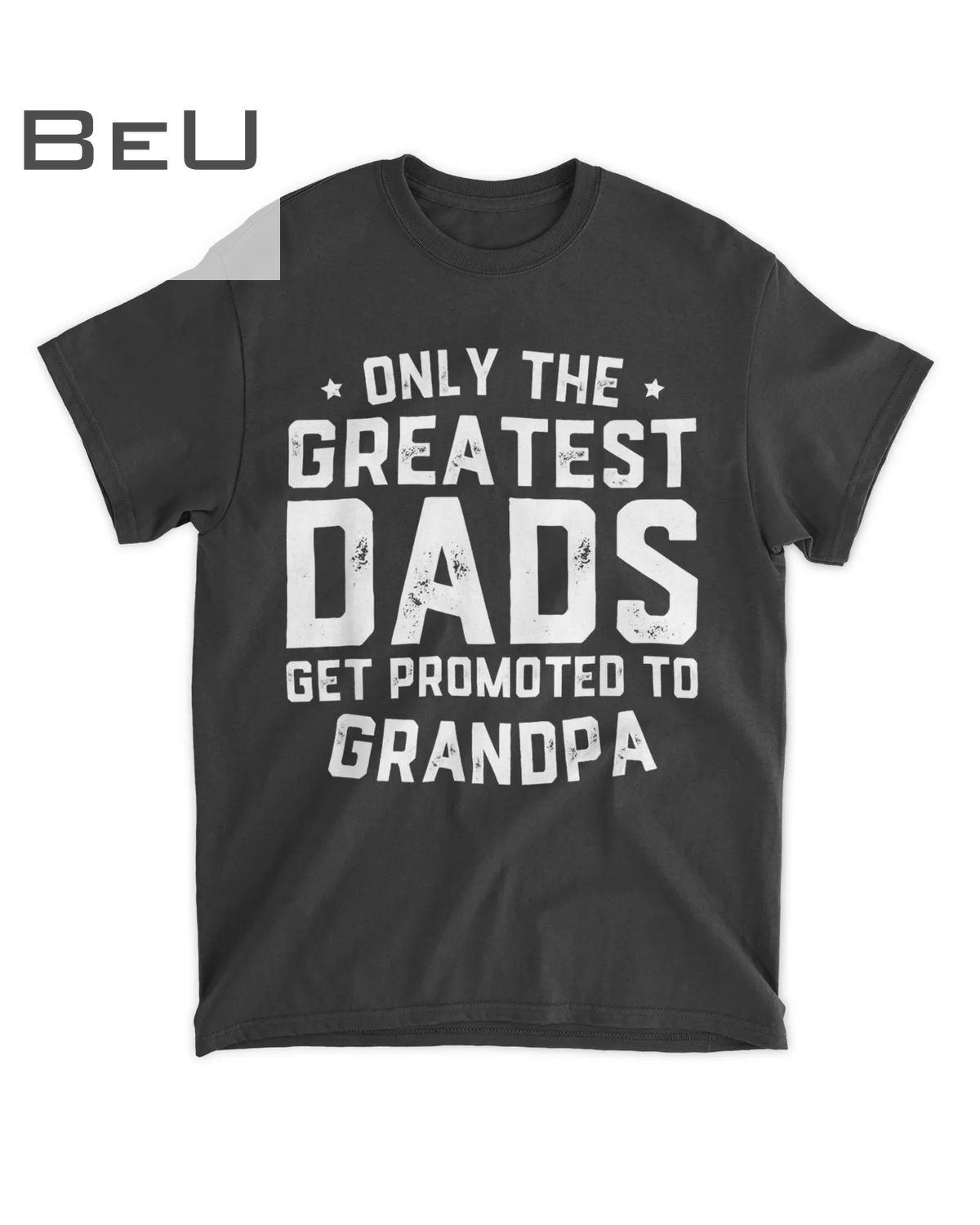 Mens Greatest Dads Get Promoted To Grandpa Father S Day T-shirt