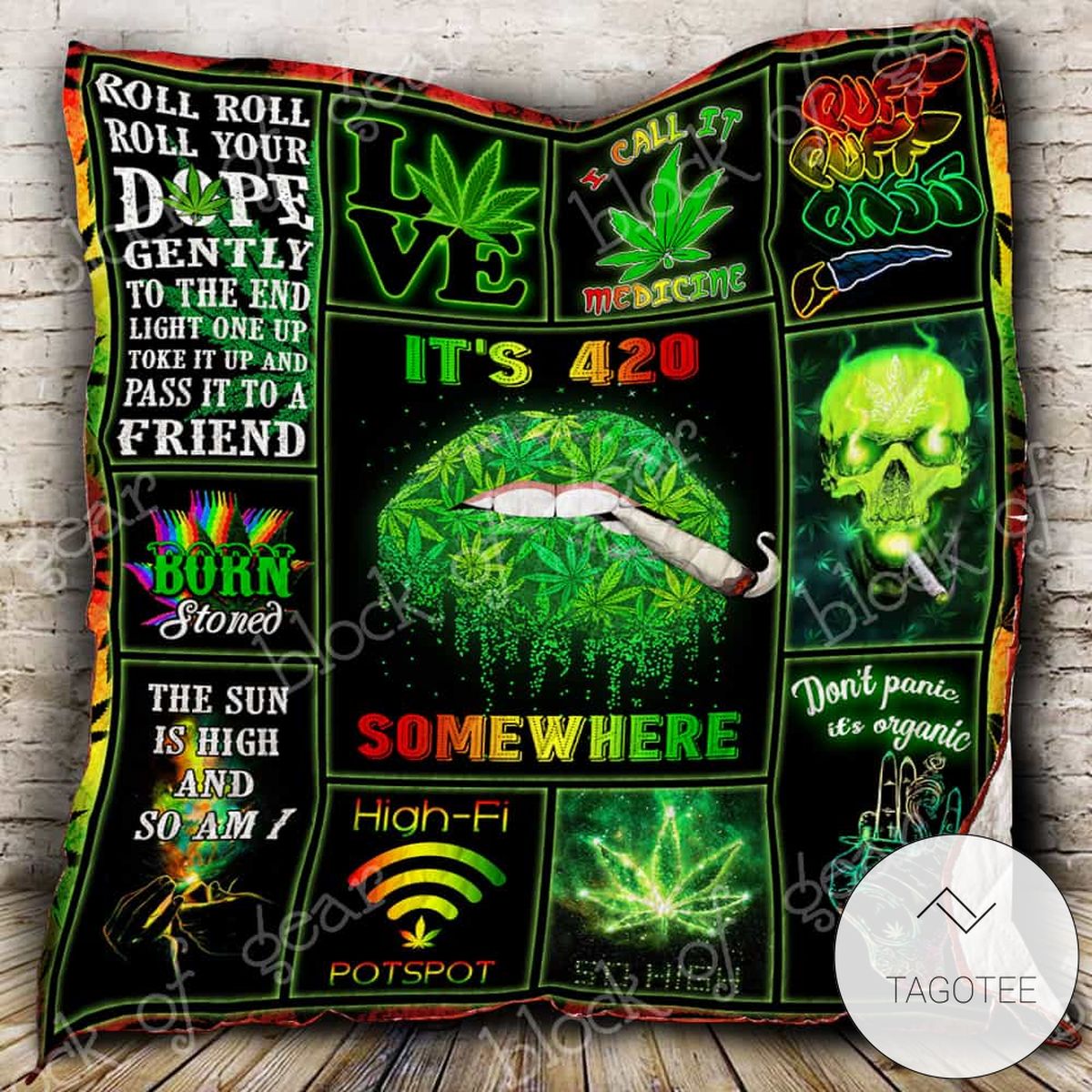 The Sun Is High And So Am Weed Quilt Blanket