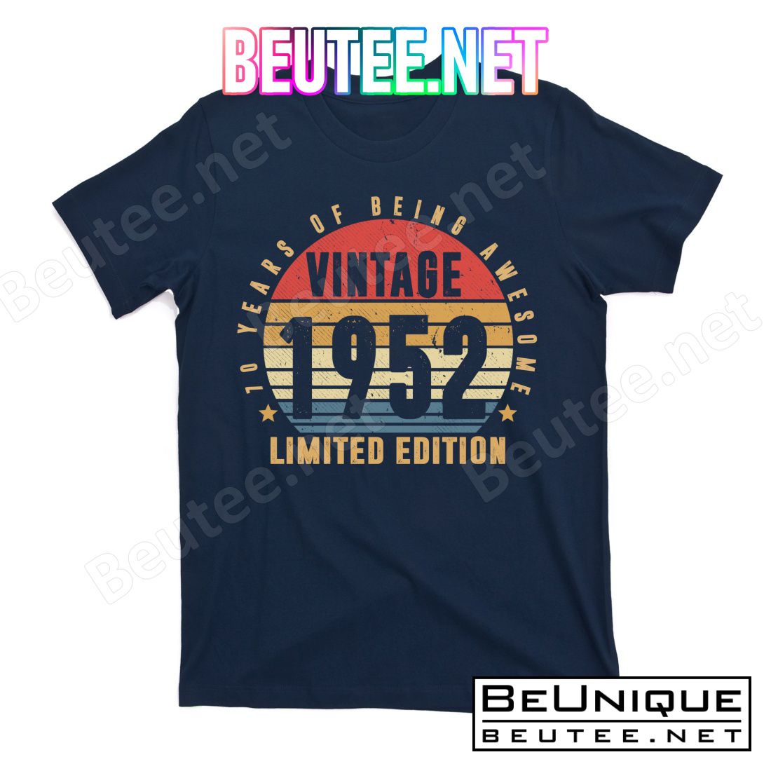 70 Years Of Being Awesome 1952 Limited Edition Retro T-Shirt