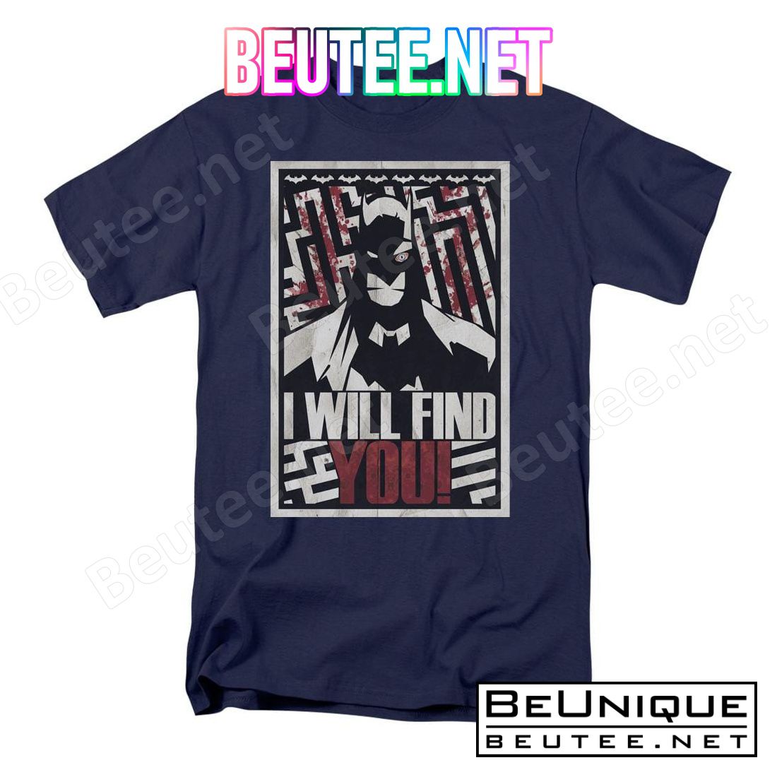 Batman I Will Fnd You T-shirt
