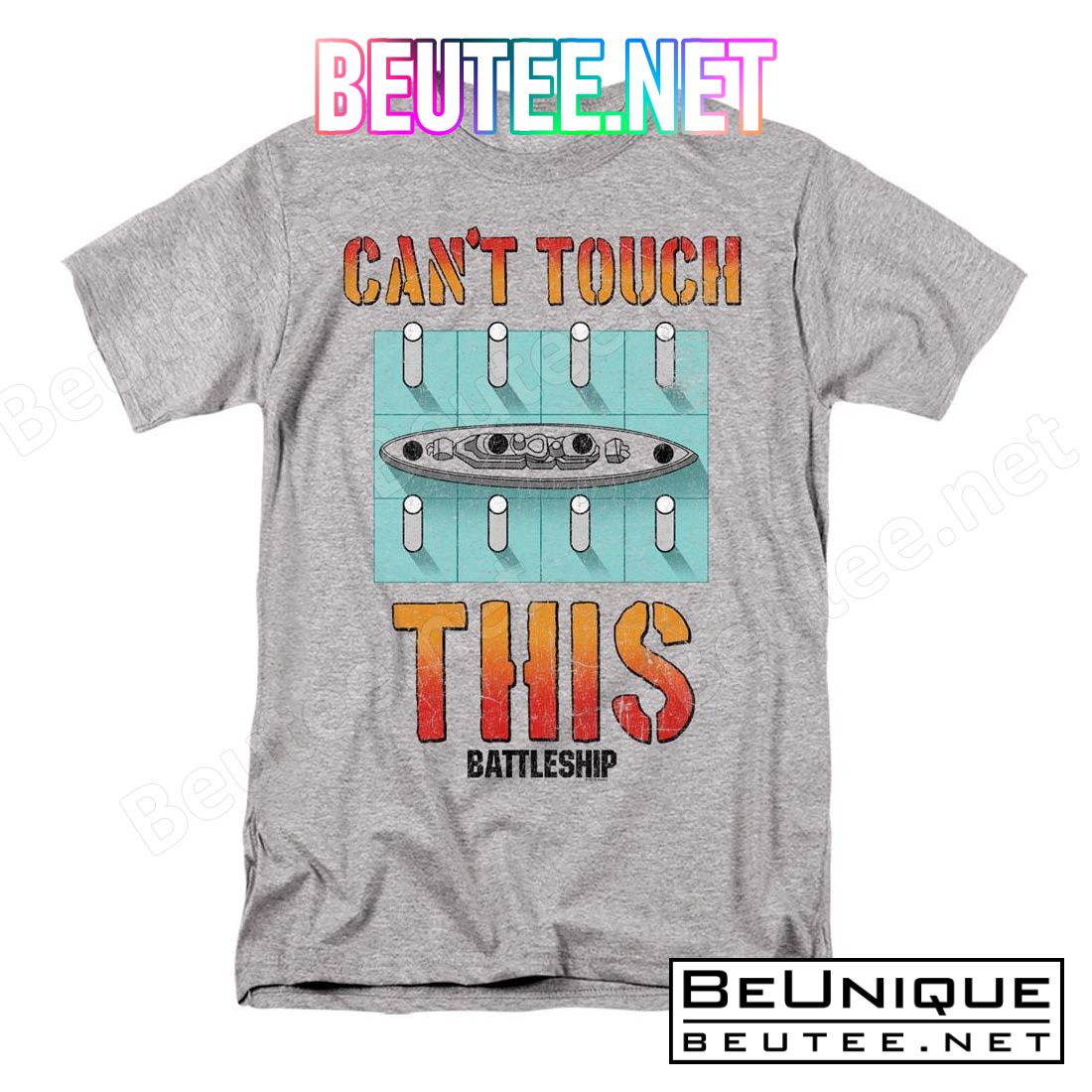 Battleship Can't Touch This Shirt
