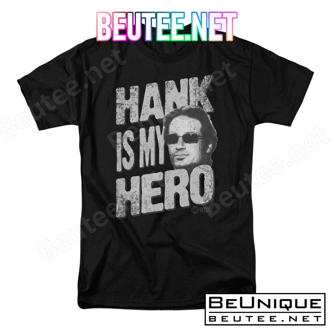 Californication Hank Is My Hero Shirt