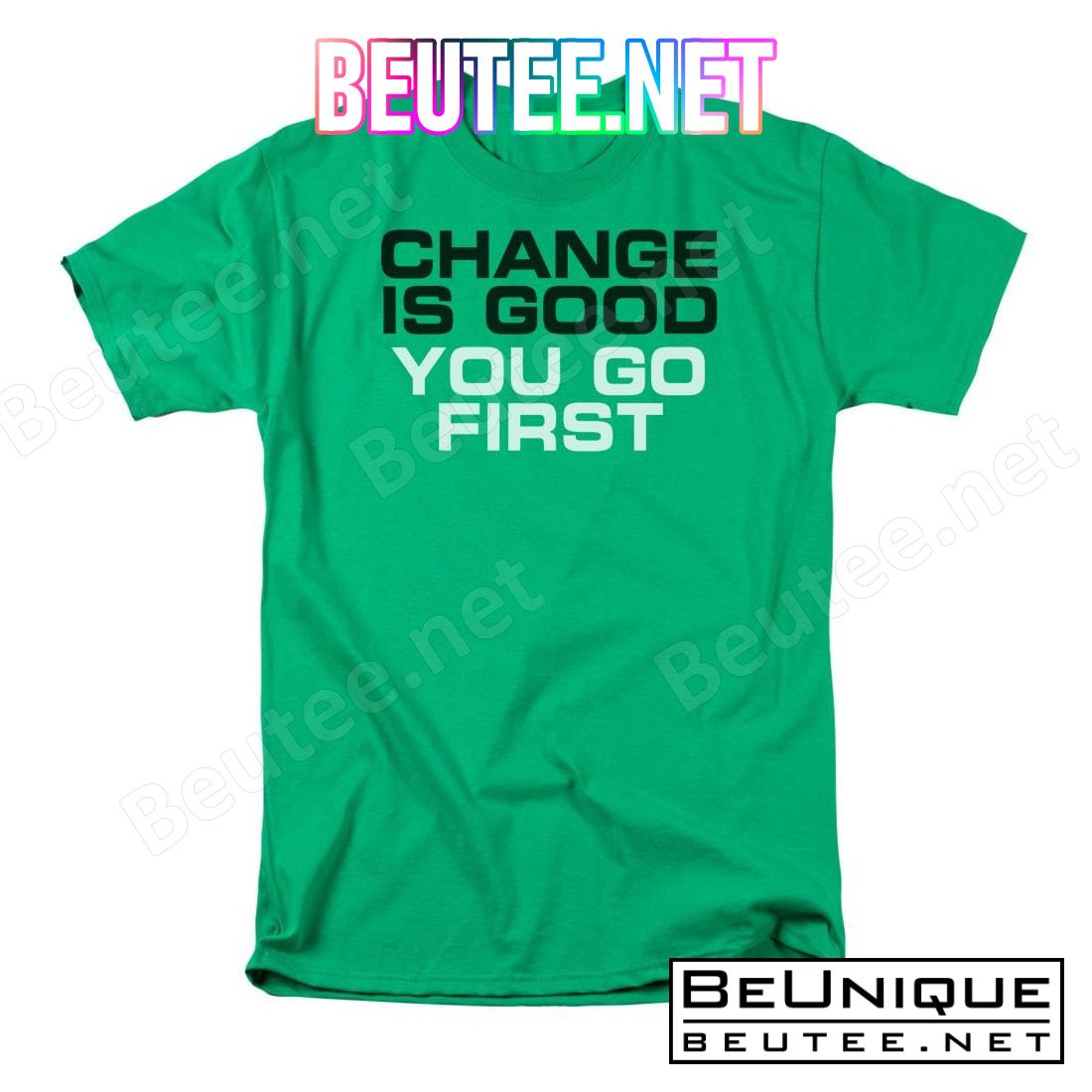 Change Is Good T-shirt