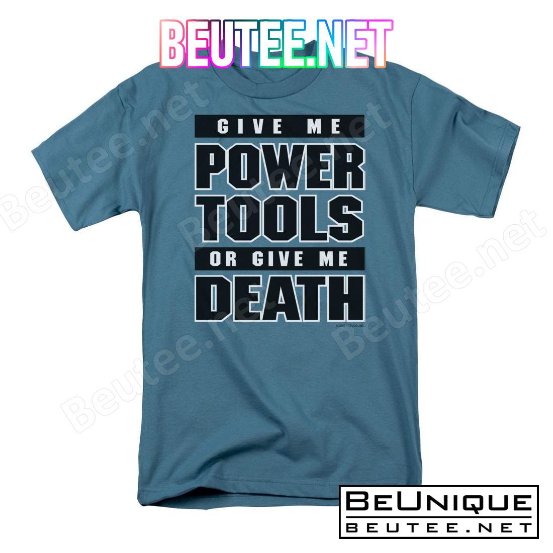 Give Me Power Tools T-shirt