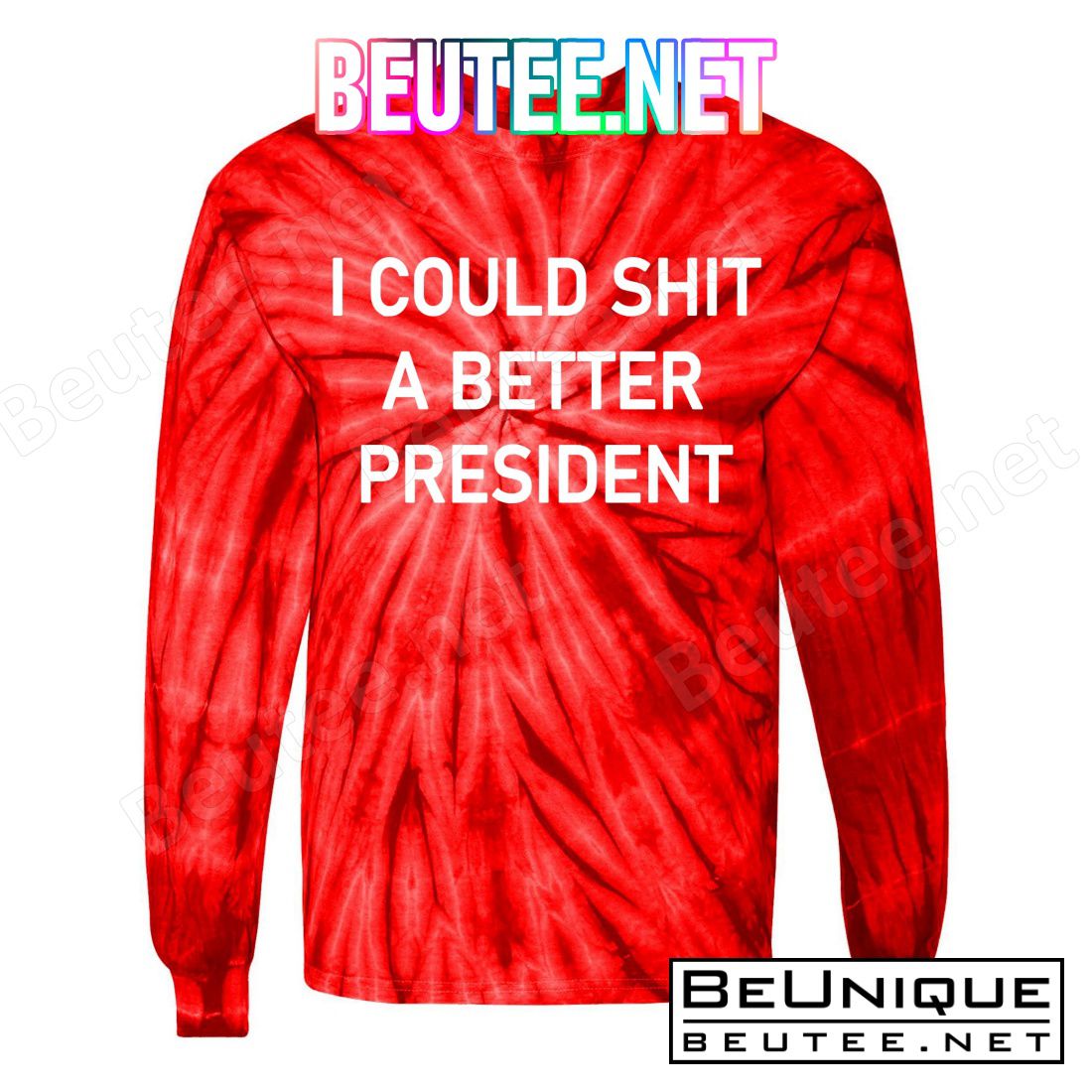I Could Shit A Better President Funny Pro Republican T-Shirts