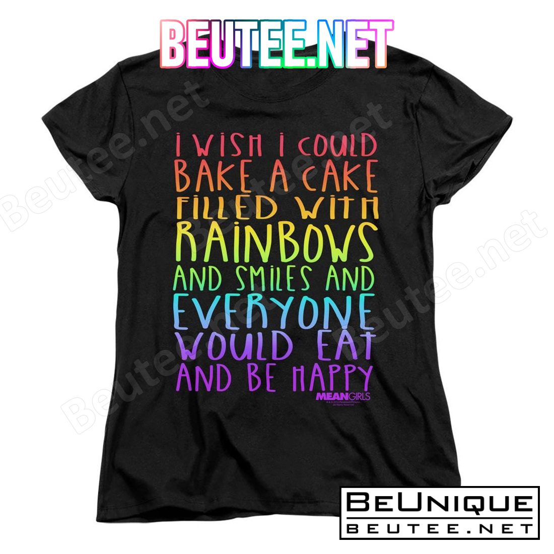 Mean Girls Rainbows And Cake T-shirt