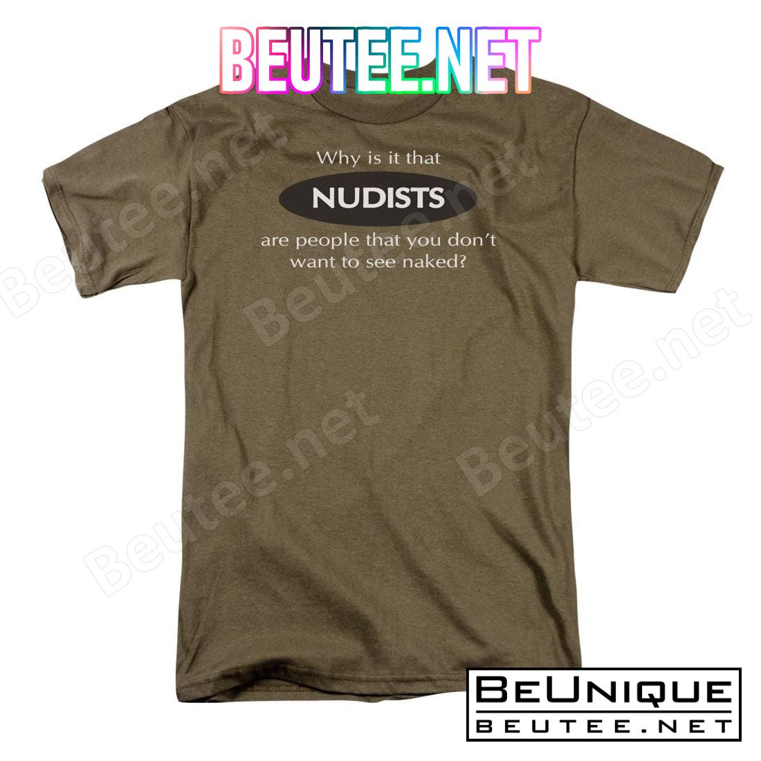 Nudists Shirt