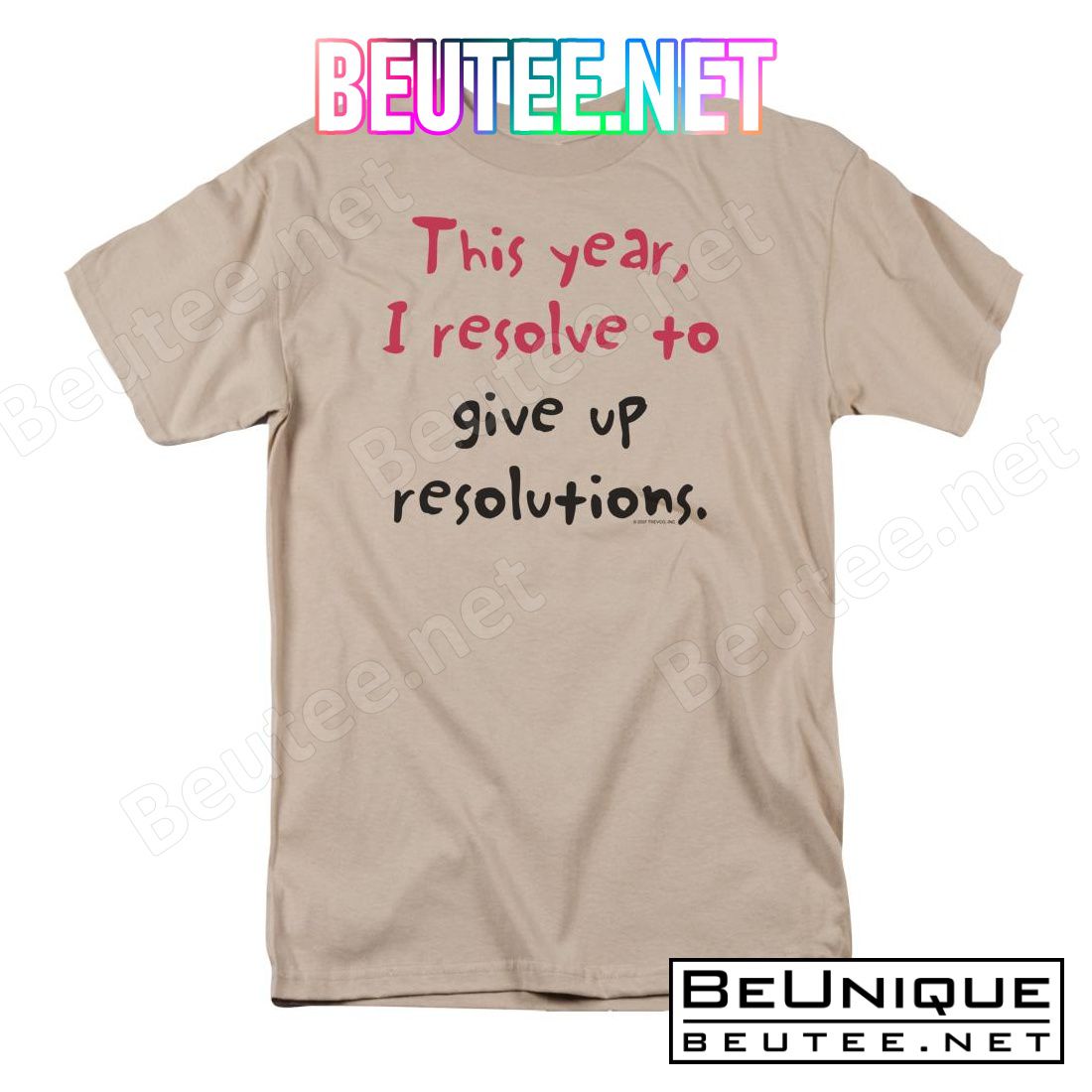 Resolve Resolutions T-shirt