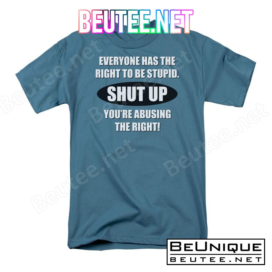 Right To Be Stupid T-shirt
