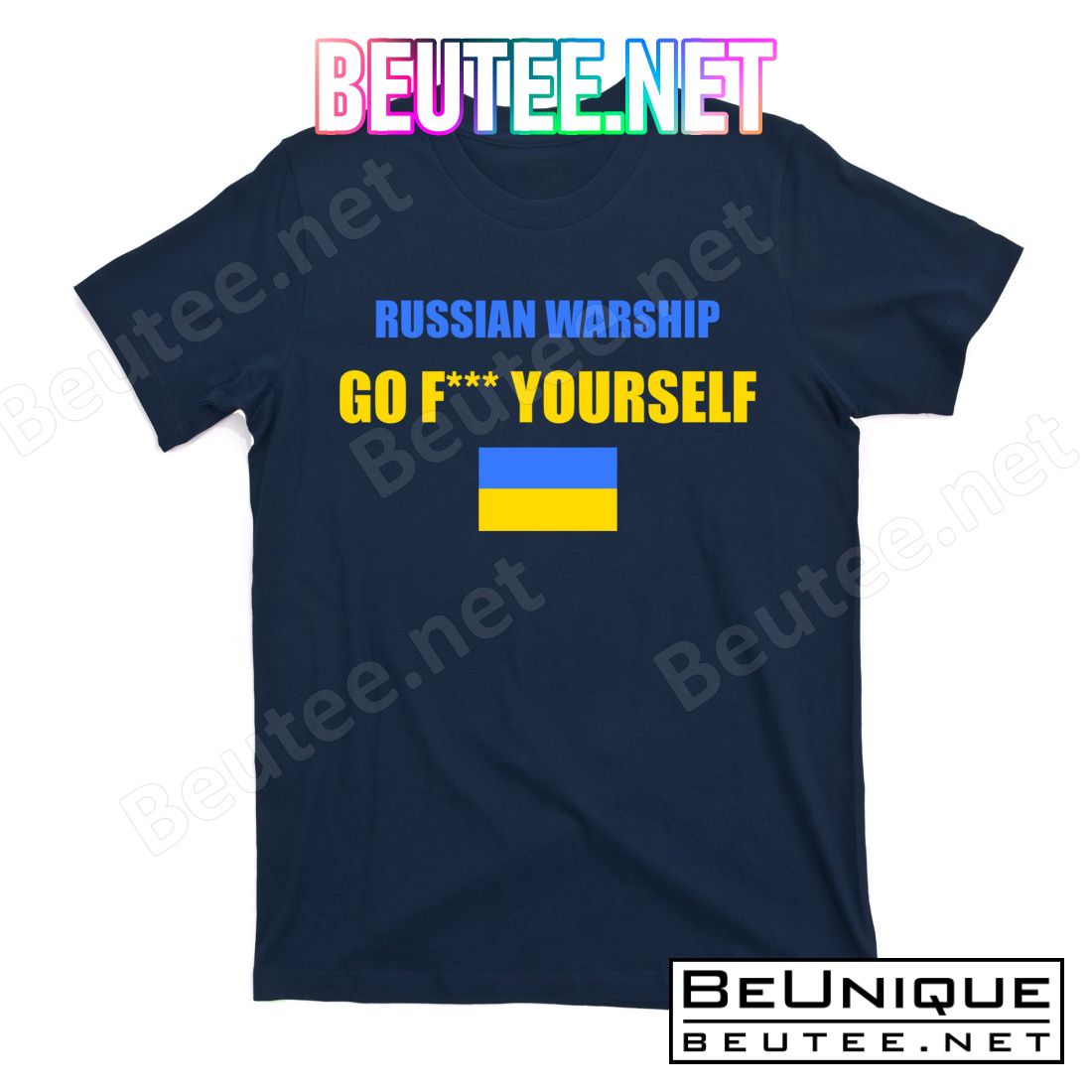 Russian Warship Go F Yourself Ukraine Support Strong Peace T-Shirts
