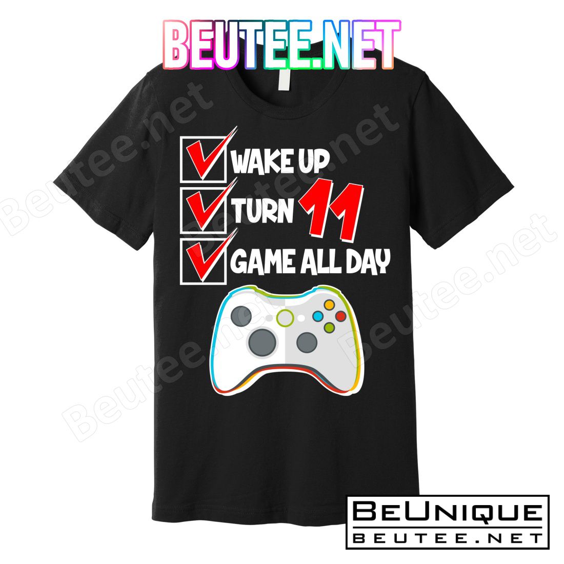 Wake Up Turn Eleven Game All Day 11th Birthday T-Shirts