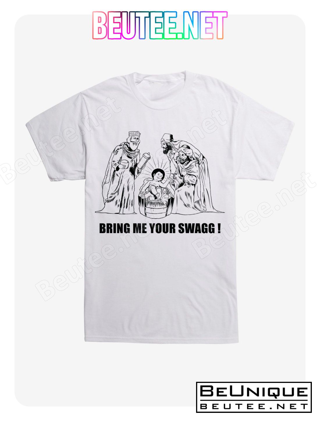 Bring Me Your Swagg Jesus T-Shirt