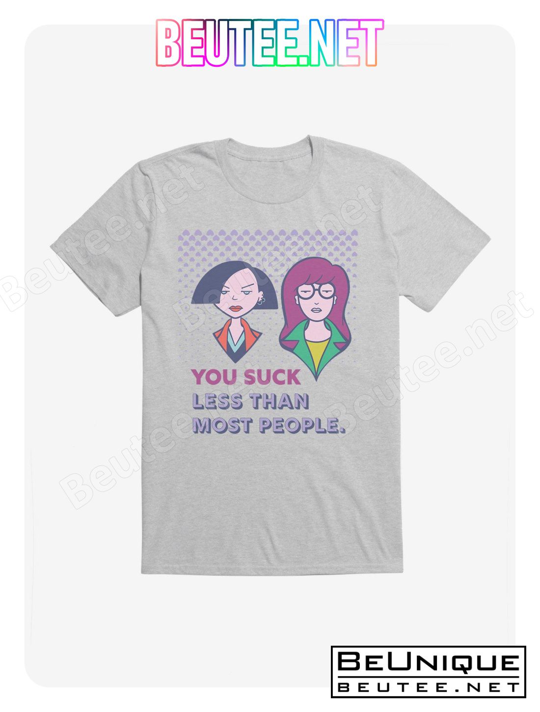 Daria You Suck Less Than Most People T-Shirt