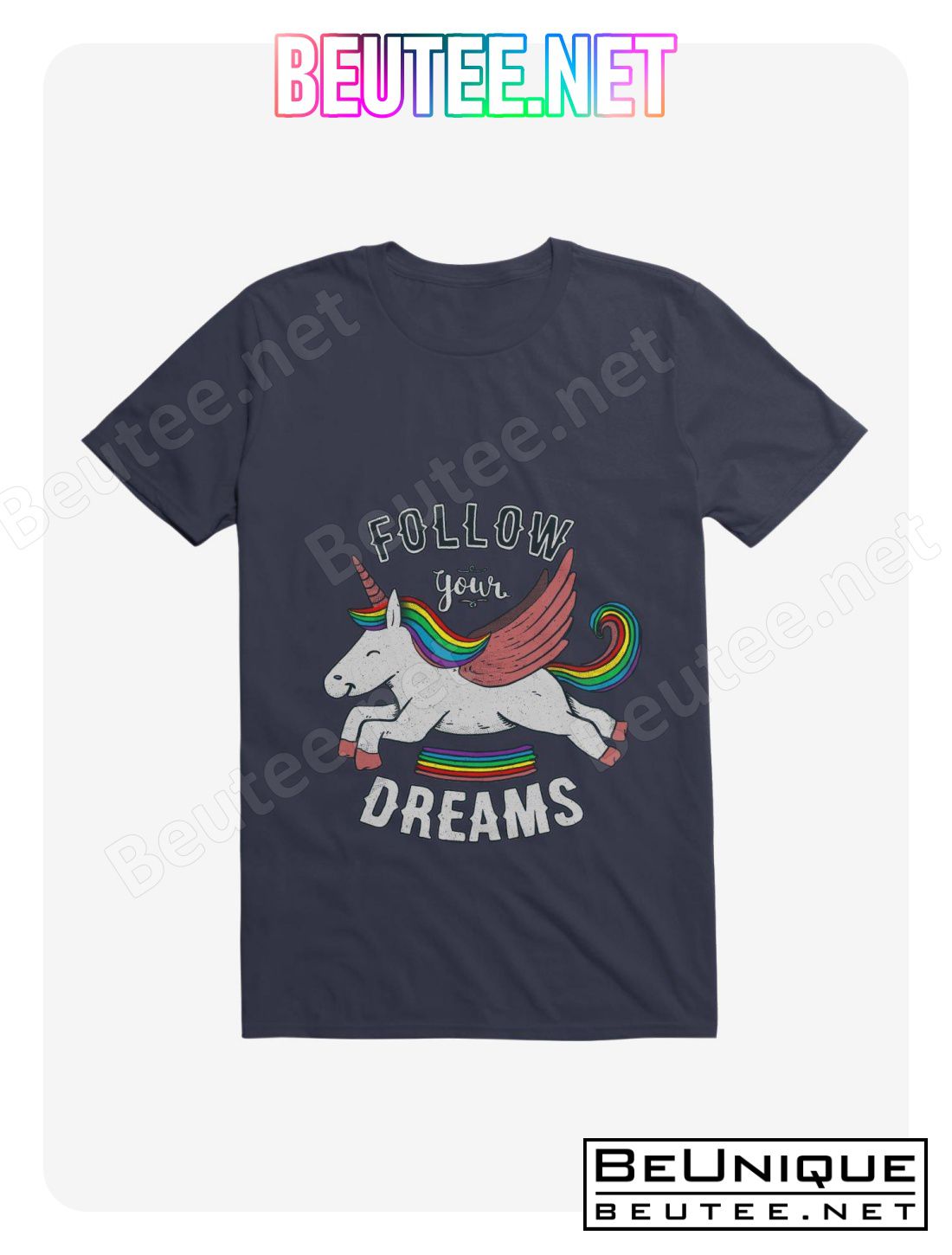 Follow Your Dreams Rainbow Unicorn T-Shirt