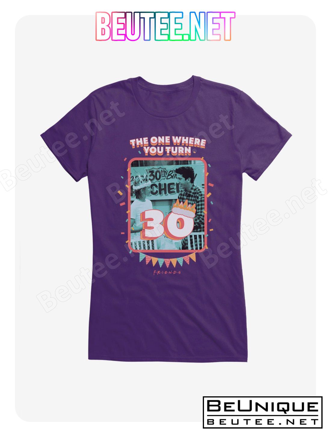 Friends The One Where You Turn 30 T-Shirt