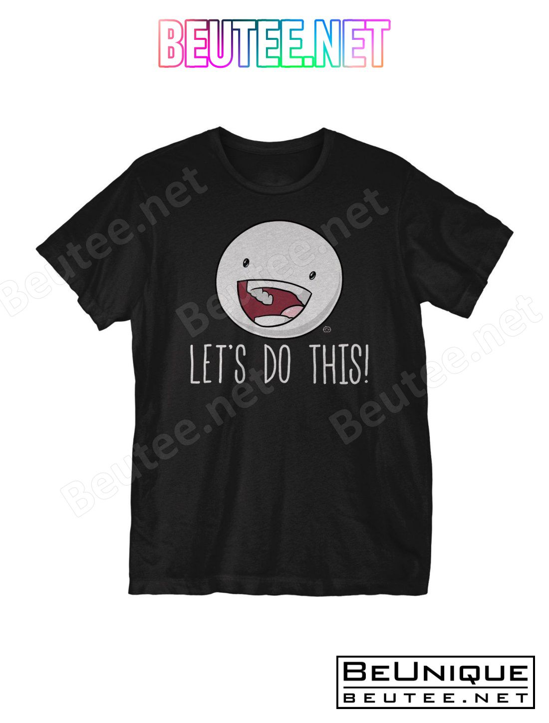 Let's Do This T-Shirt