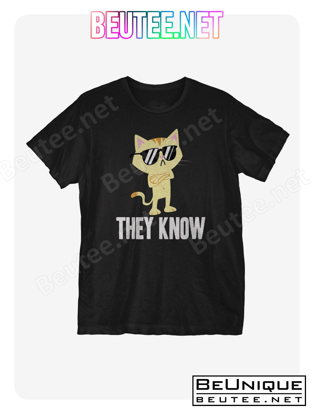 They Know Cat T-Shirt