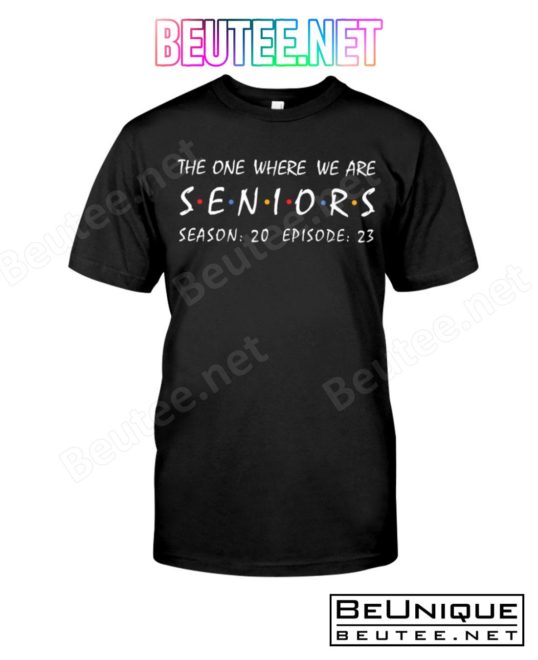 We Are Seniors Class of 2023 Shirt