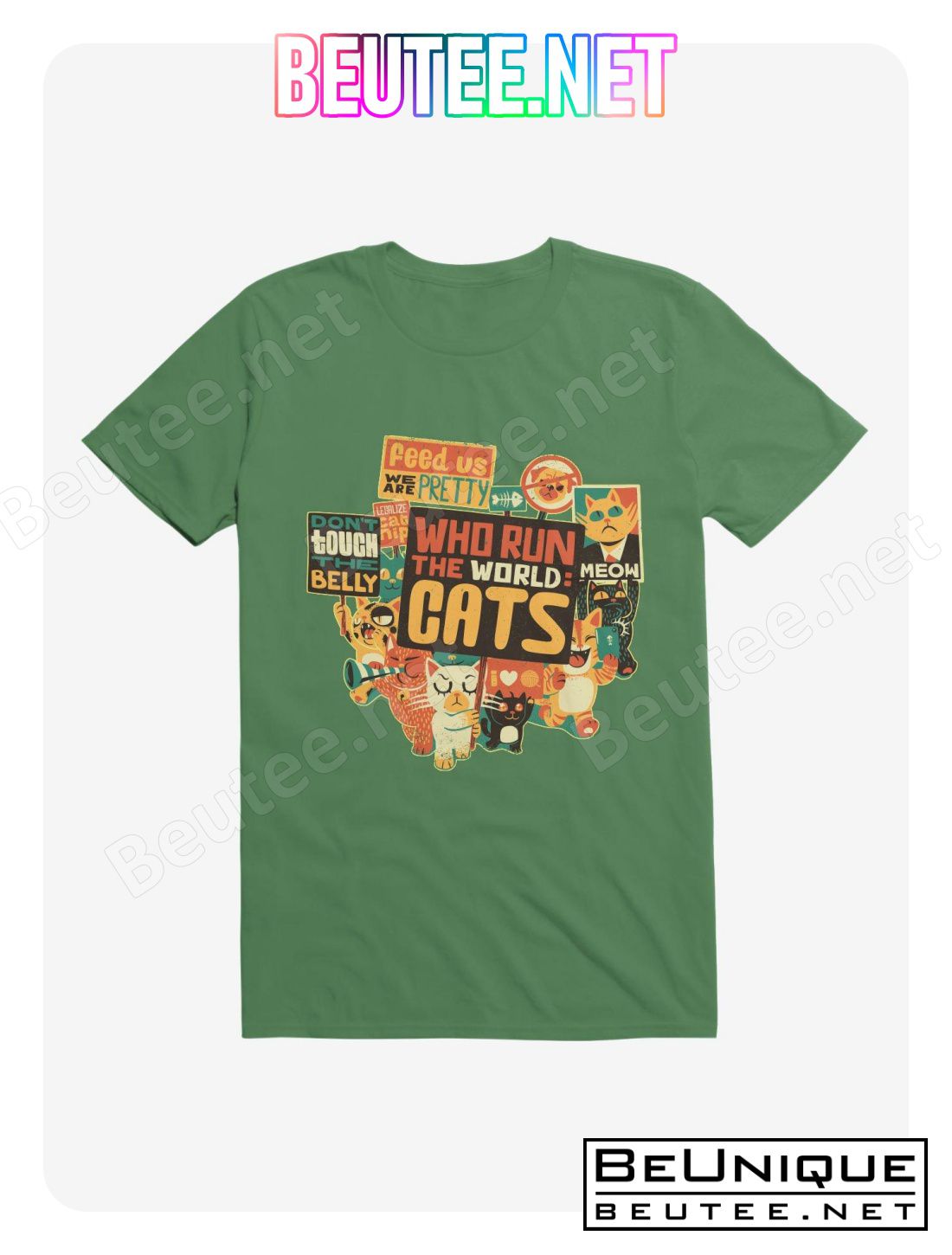 Who Run The World Cats! T-Shirt